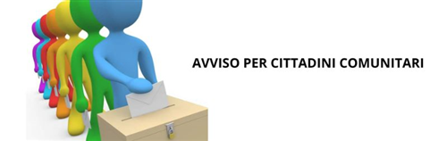 Elezioni Comunali dell'8 e 9 giugno 2024. Avviso per esercizio di voto dei cittadini di altro Stato dell'Unione Europea residenti nel Comune di Conzano